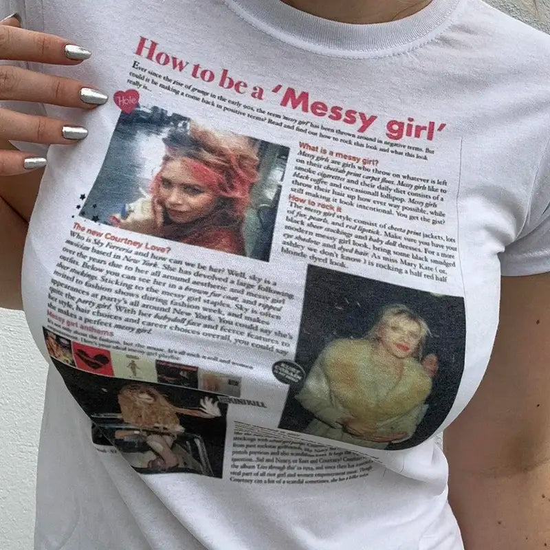 How To Be A 'Messy Girl'